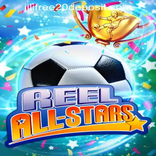 Unveiling ReelAllStars: The Ultimate Gaming Experience with Jili Free 20 No Deposit Bonus